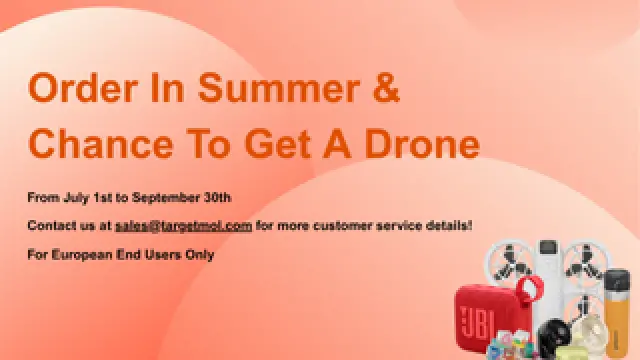 Order In Summer & Chance To Get A Drone